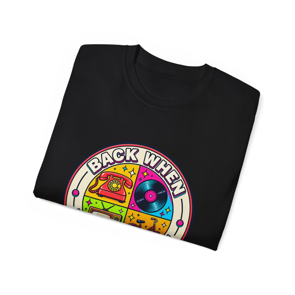 T-shirt "Back When Life Was Simple"