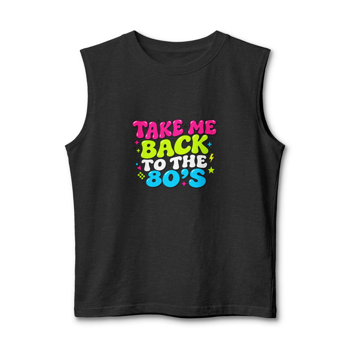 Tank Top "Take Me Back To The 80'S"