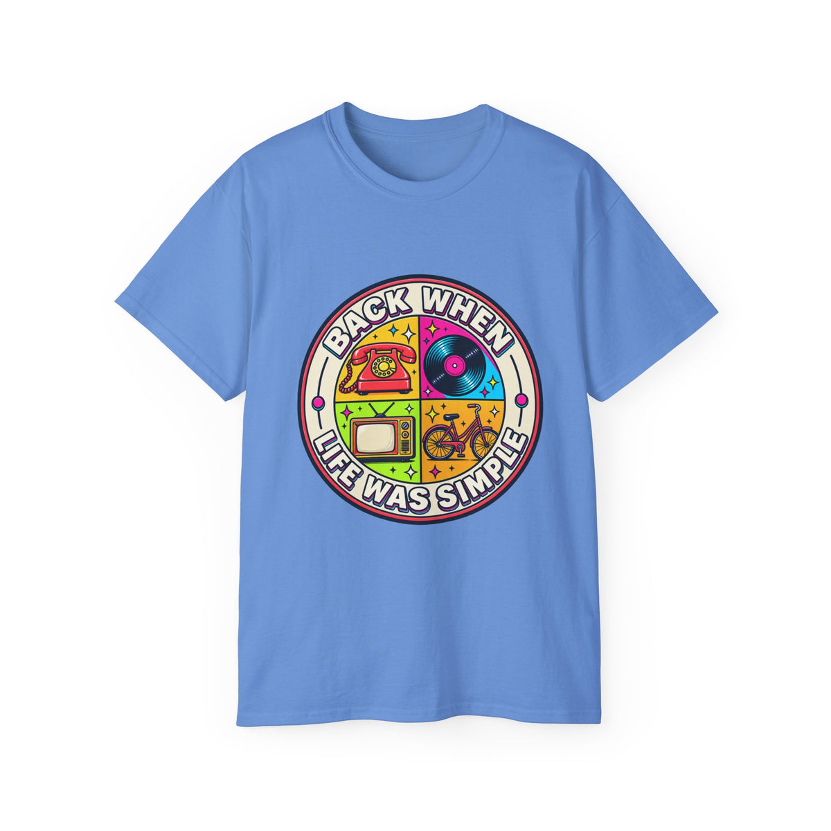 T-shirt "Back When Life Was Simple"