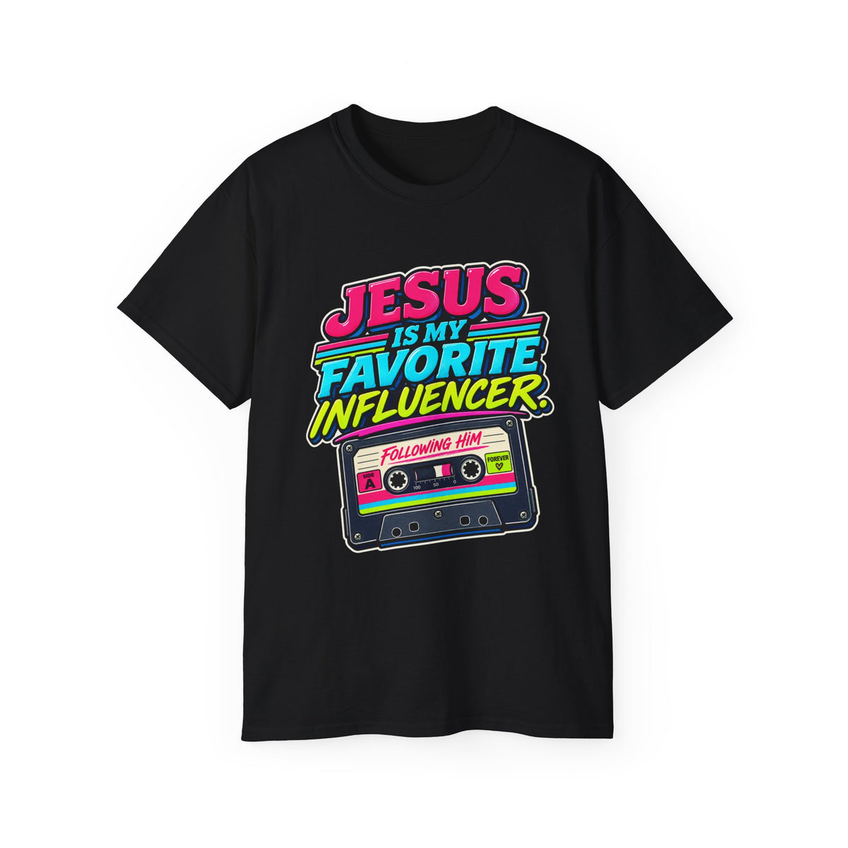 T-shirt "Jesus Is My Favorite Influencer"