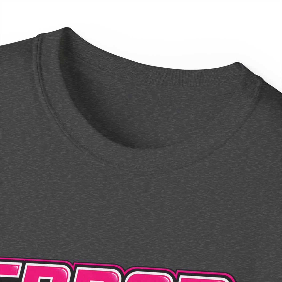 T-shirt "Error 404 Fear Not Found"
