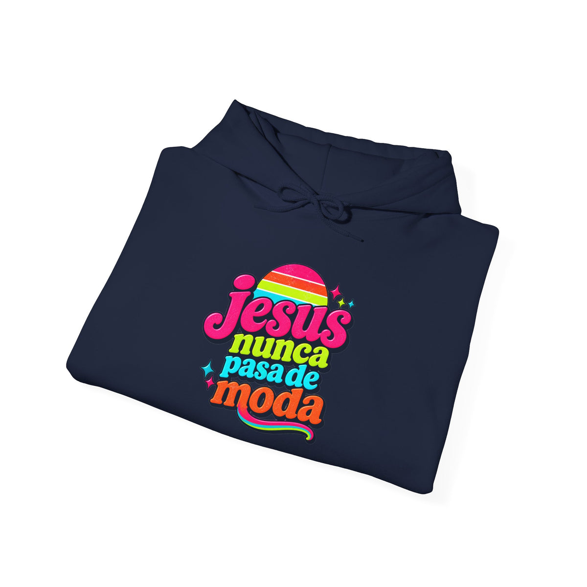 Hoodie Unisex "Jesus Nunca Pasa de Moda"