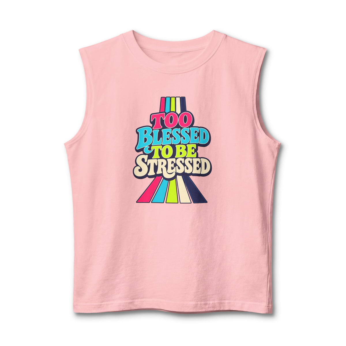 Tank Top "Too Blessed To Be Stressed"