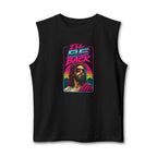 Tank Top "I'll Be Back"