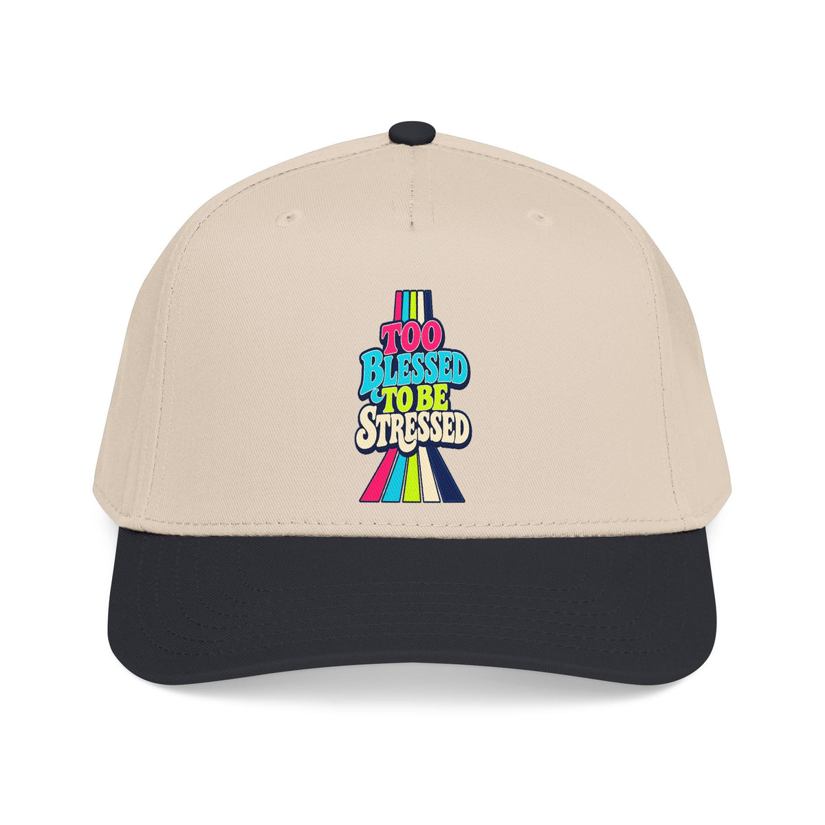 Cap "Too Blessed To Be Stressed"
