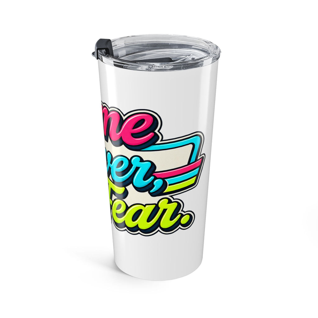 Tumbler "Game Over Fear" 20oz