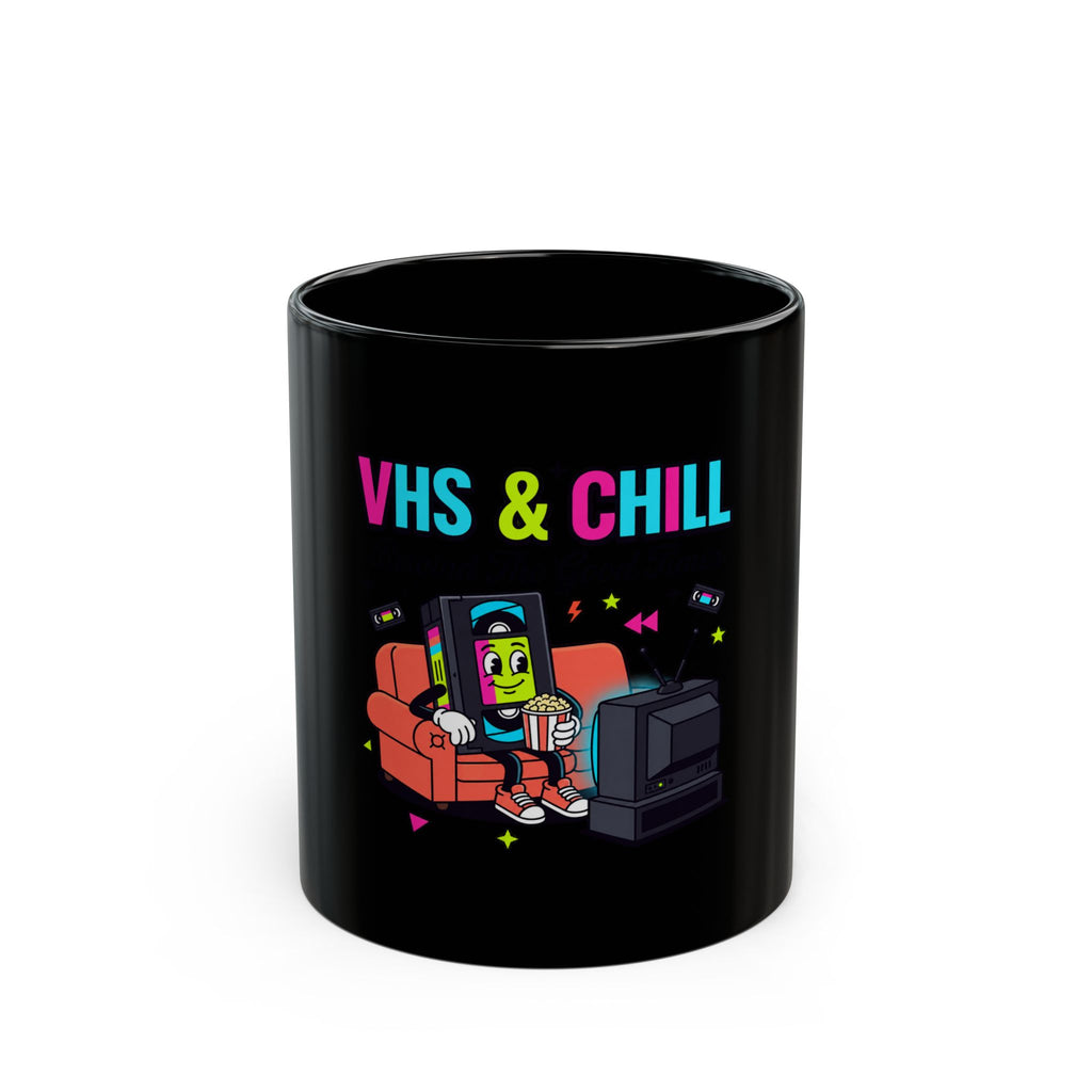 Black Mug "VHS & Chill"