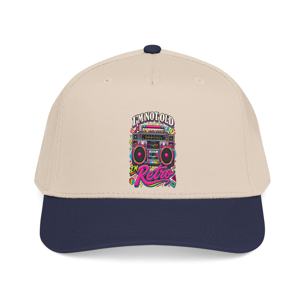 Cap "I'm Not Old I'm Retro"