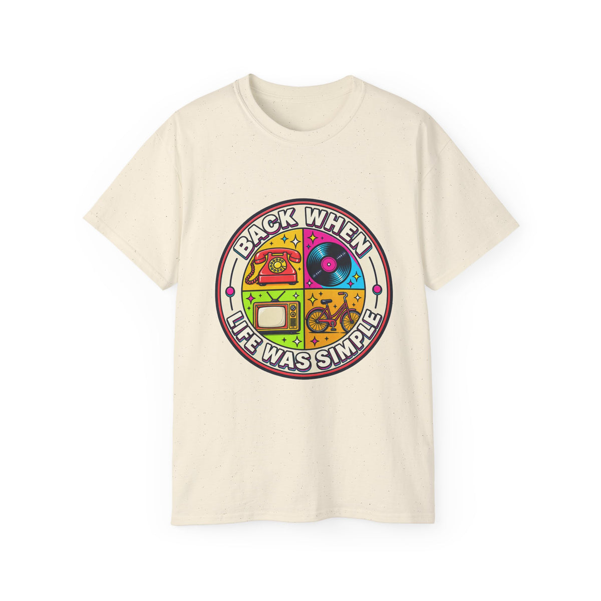 T-shirt "Back When Life Was Simple"