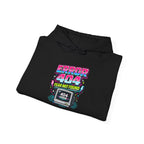 Hoodie Unisex "Error 404 Fear Not Found"