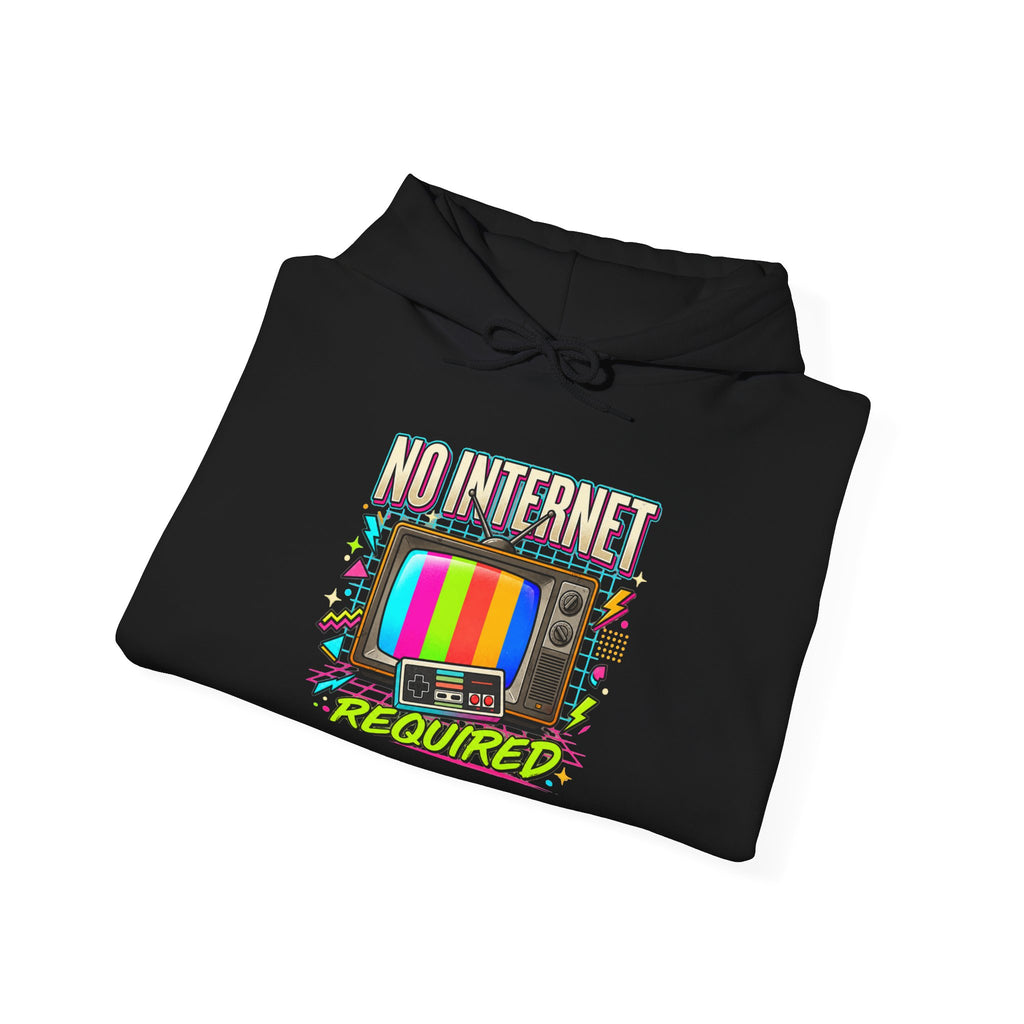 Hoodie Unisex "Not Internet Required"