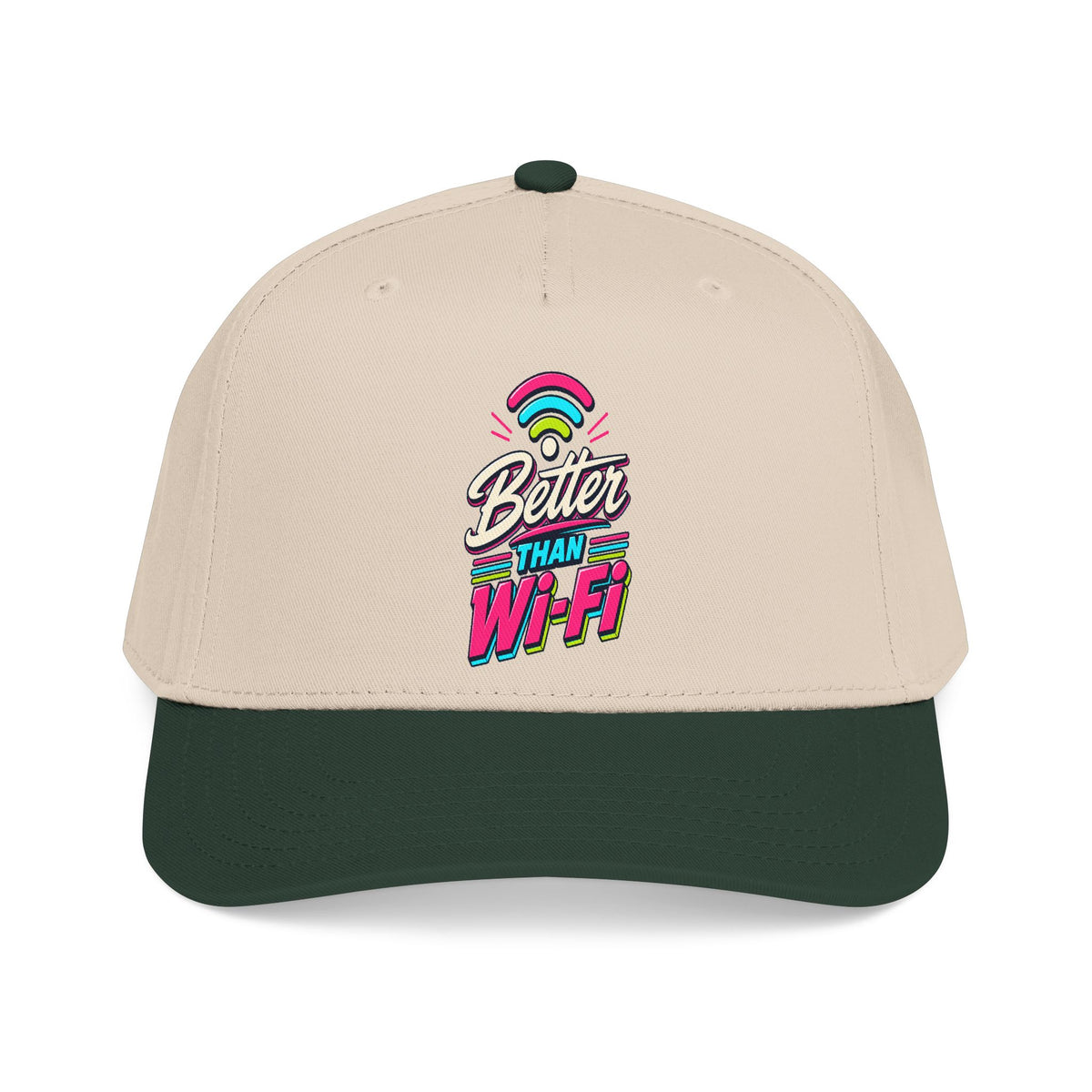Cap "Better Than Wifi"
