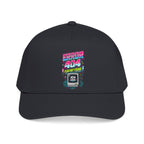 Cap "Error 404 Fear Not Found"