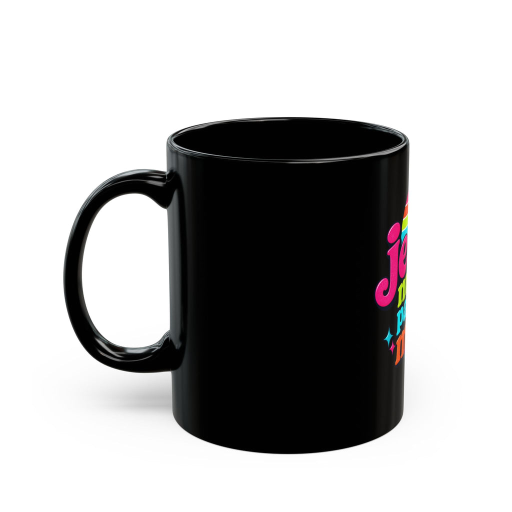 Black Mug "Jesus Nunca Pasa de Moda"