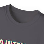 T-shirt "No Internet Required"