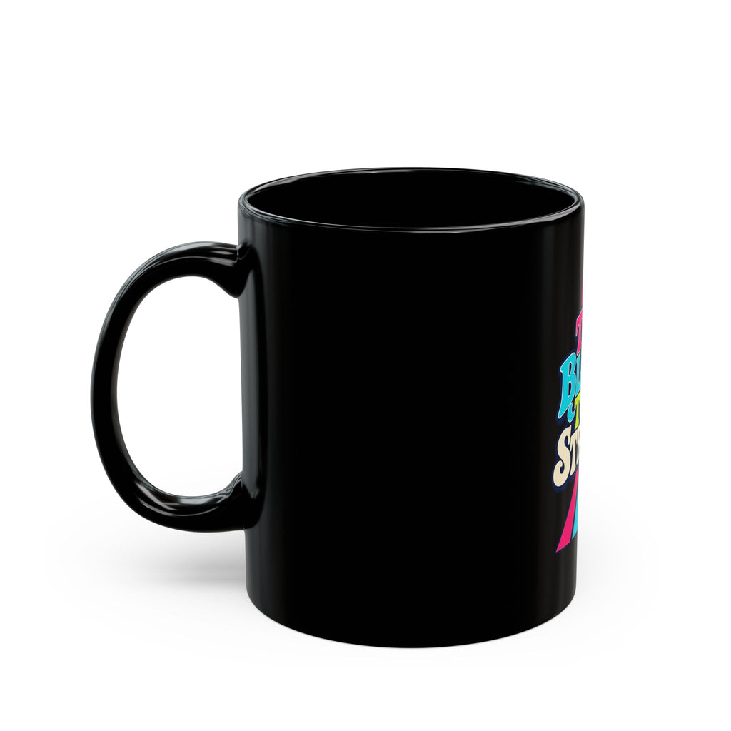 Black Mug "Too Blessed To Be Stressed"
