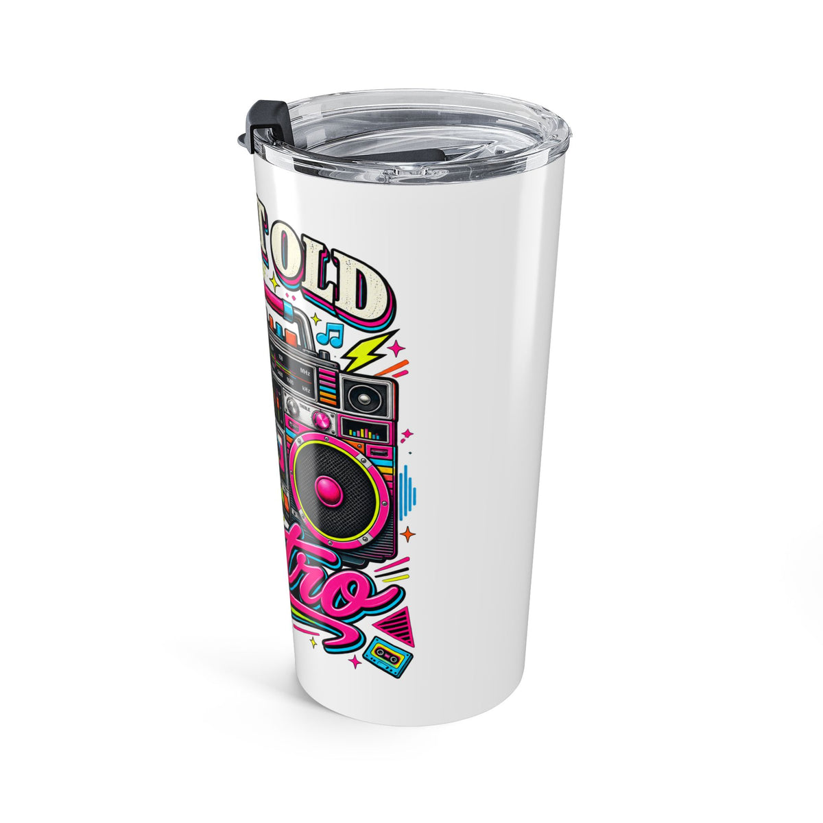 Tumbler "I'm Not Old I'm Retro" 20oz