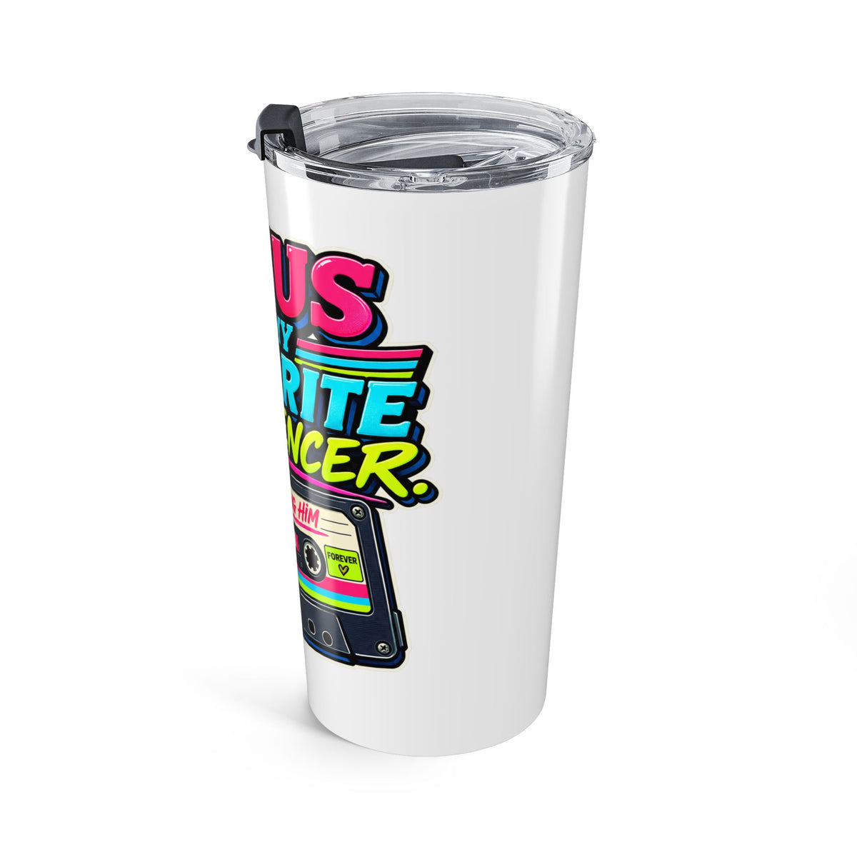 Tumbler "Jesus Is My Favorite Influencer" 20oz