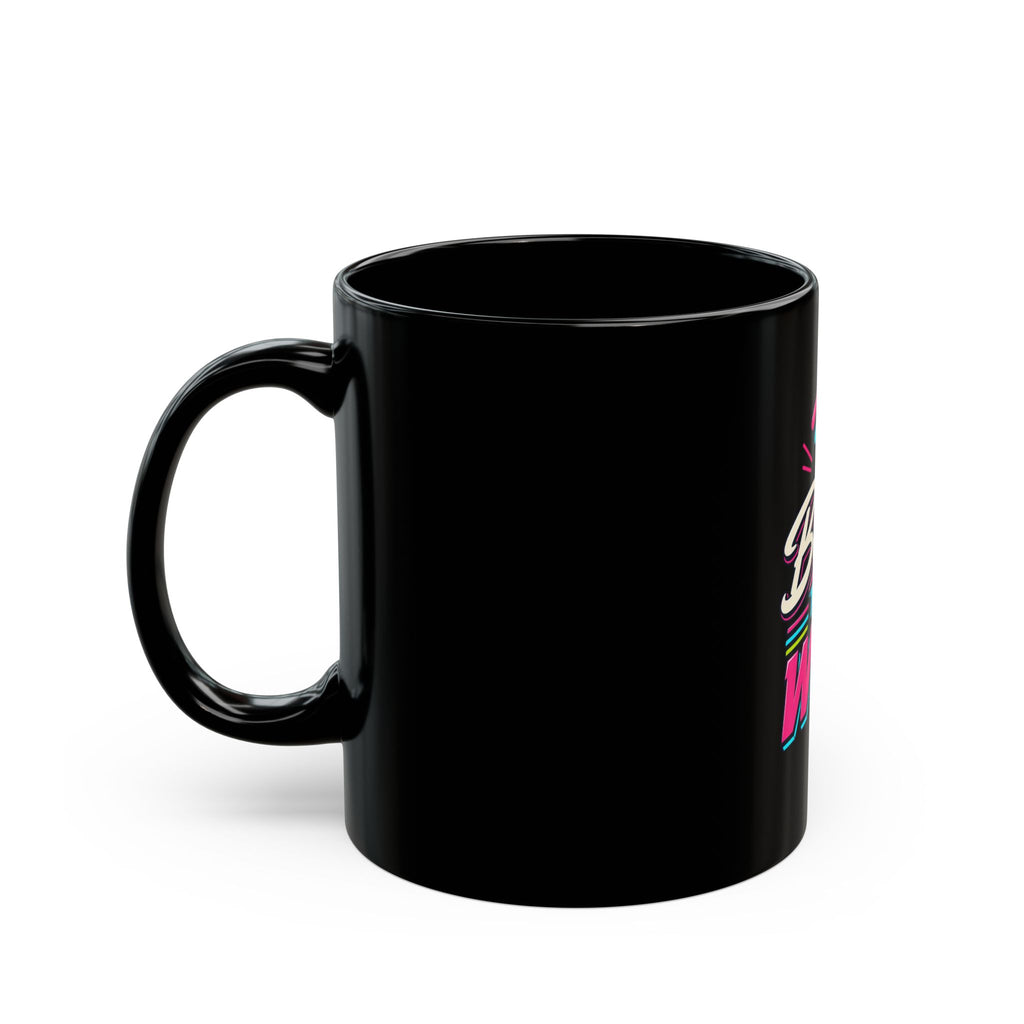 Black Mug "Better Than Wifi"