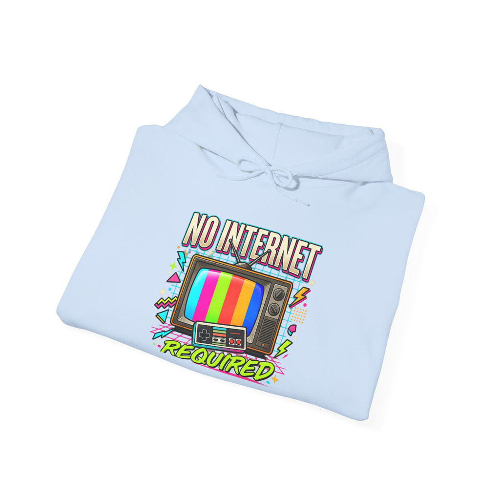 Hoodie Unisex "Not Internet Required"