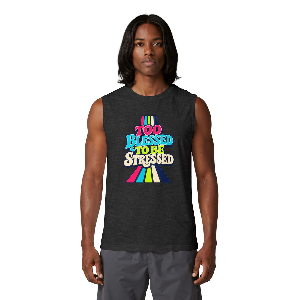 Tank Top "Too Blessed To Be Stressed"