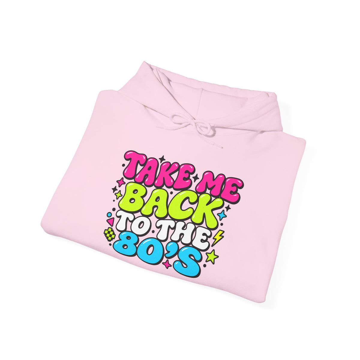 Hoodie Unisex "Take Me Back To The 80'S"