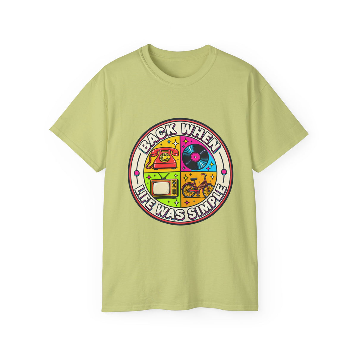 T-shirt "Back When Life Was Simple"