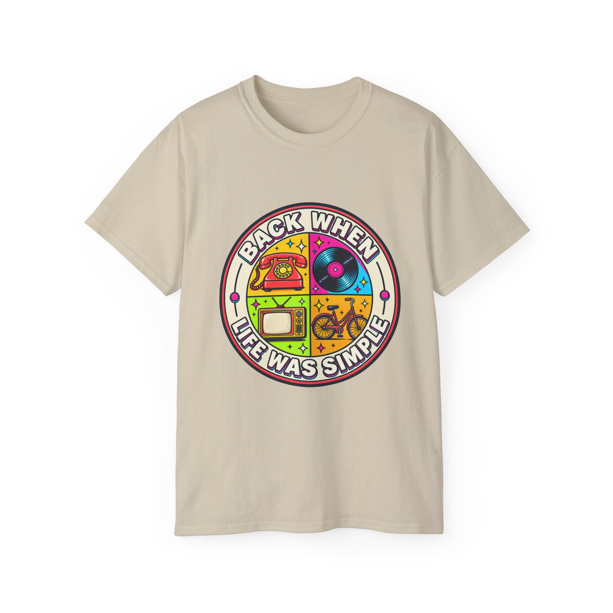 T-shirt "Back When Life Was Simple"