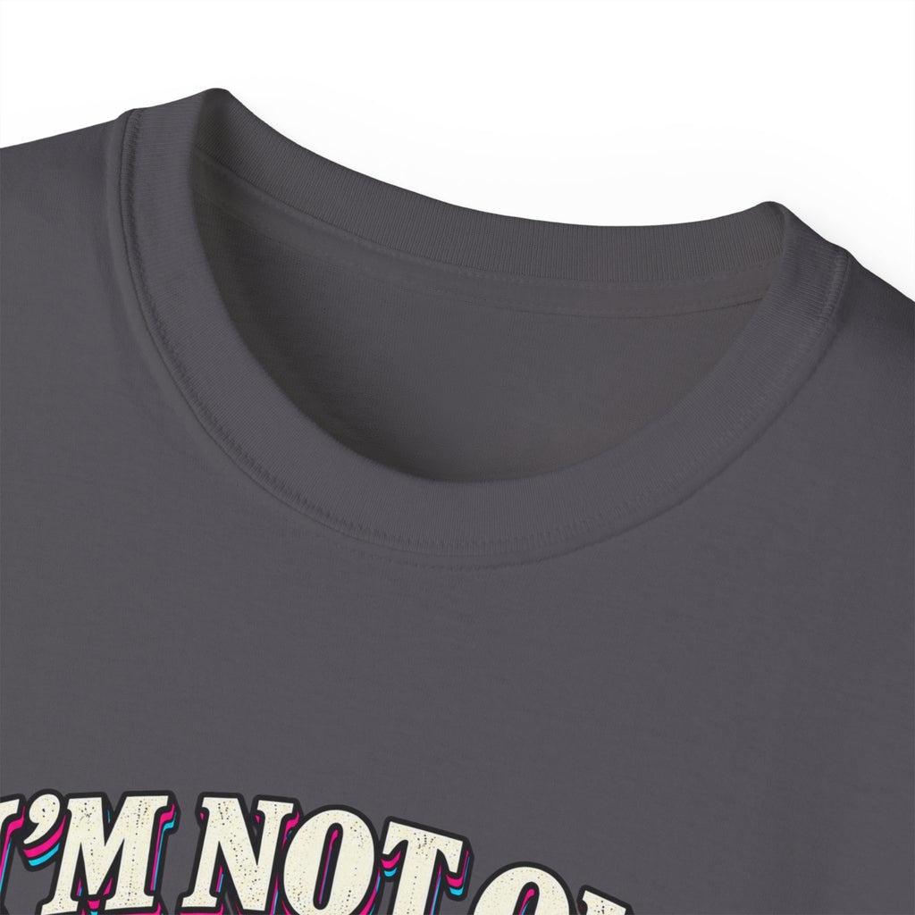 T-shirt "I'm Not Old, I'm Retro"