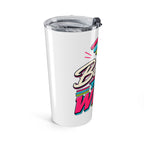 Tumbler "Better Than Wifi" 20oz
