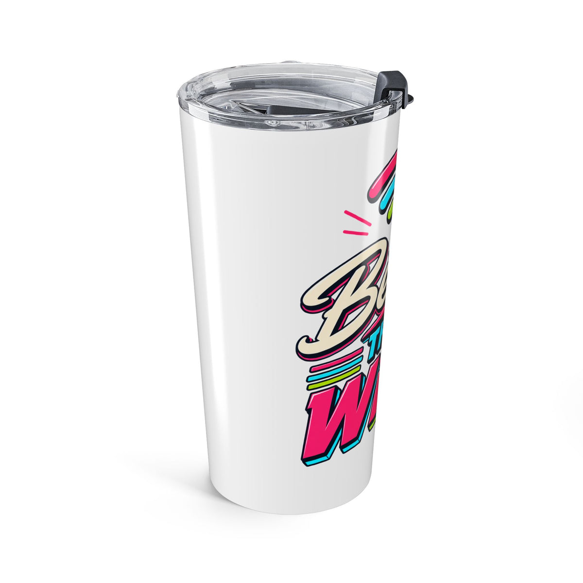 Tumbler "Better Than Wifi" 20oz