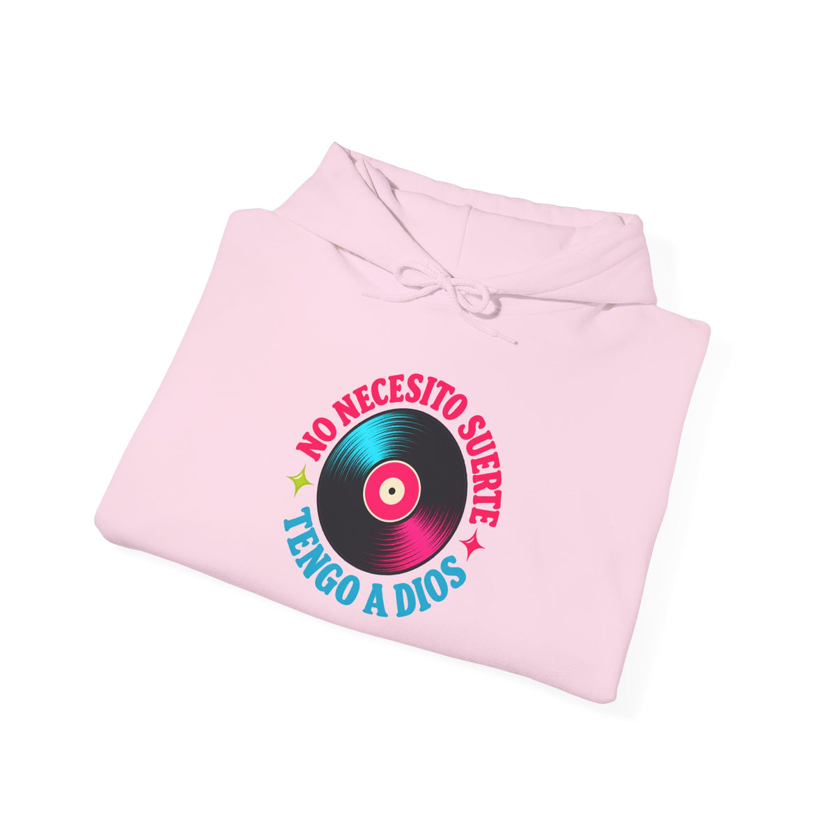 Hoodie Unisex "No Tengo Suerte Tengo a Dios"