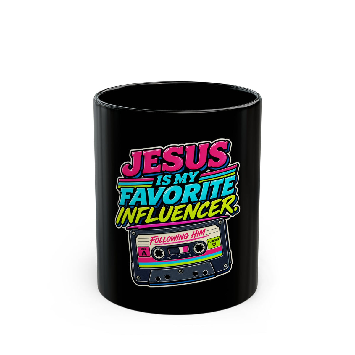 Black Mug "Jesus Is My Favorite Influencer"